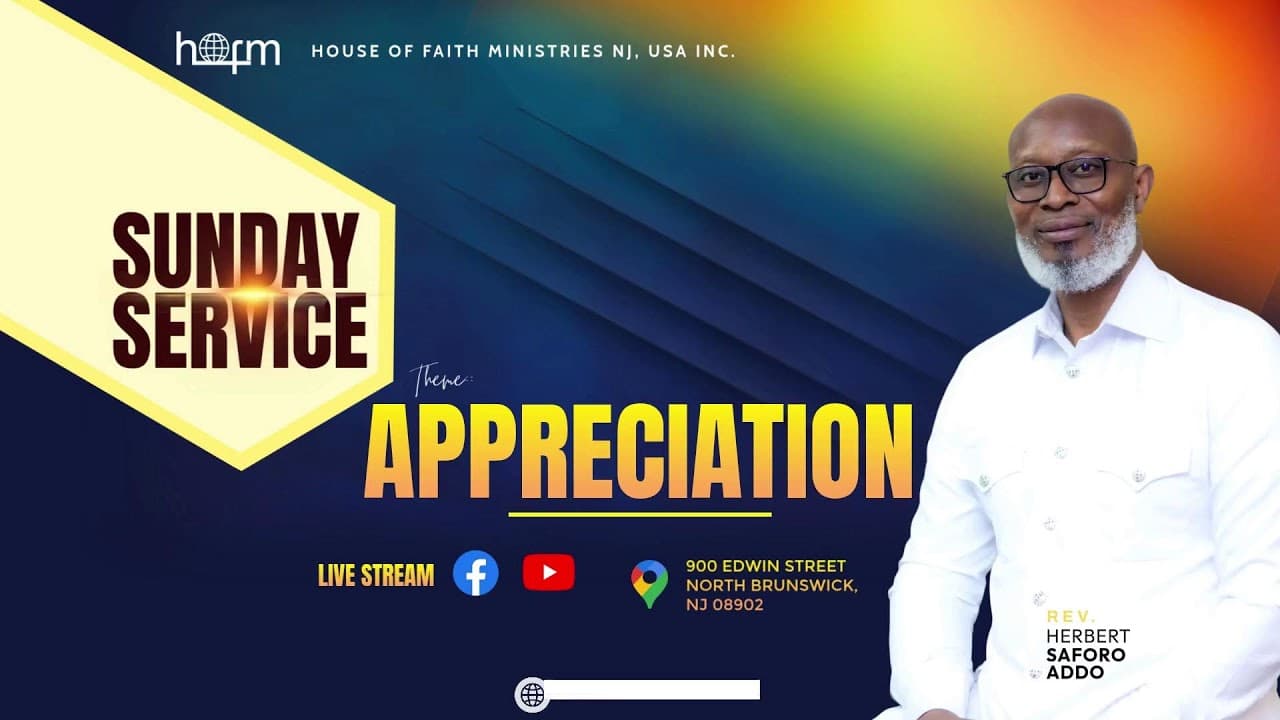 APPRECIATION - Sunday Service | Rev. Herbert Saforo Addo